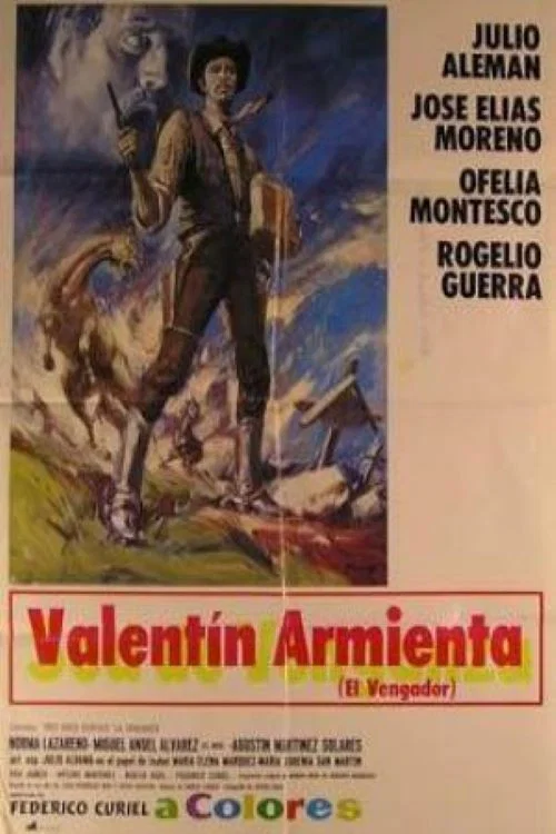 Постер: Valentin Armienta el vengador