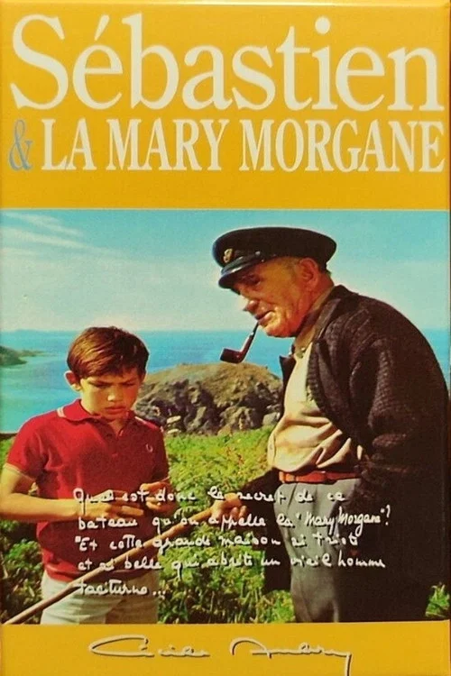 Постер: Sébastien et la Mary-Morgane