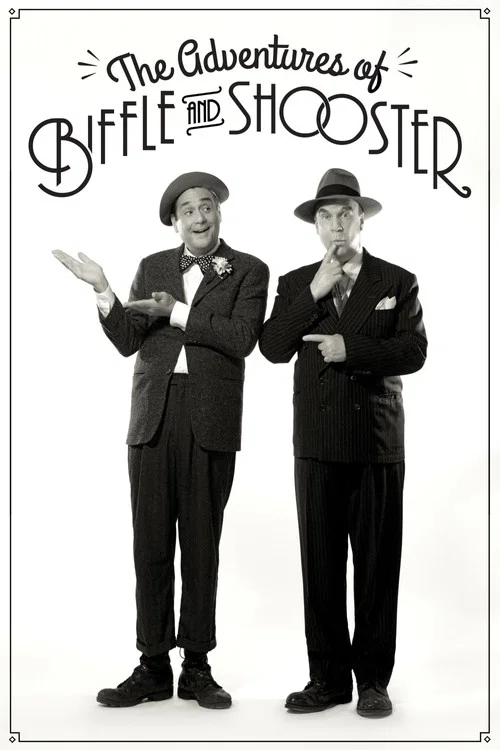 Постер: The Adventures of Biffle and Shooster
