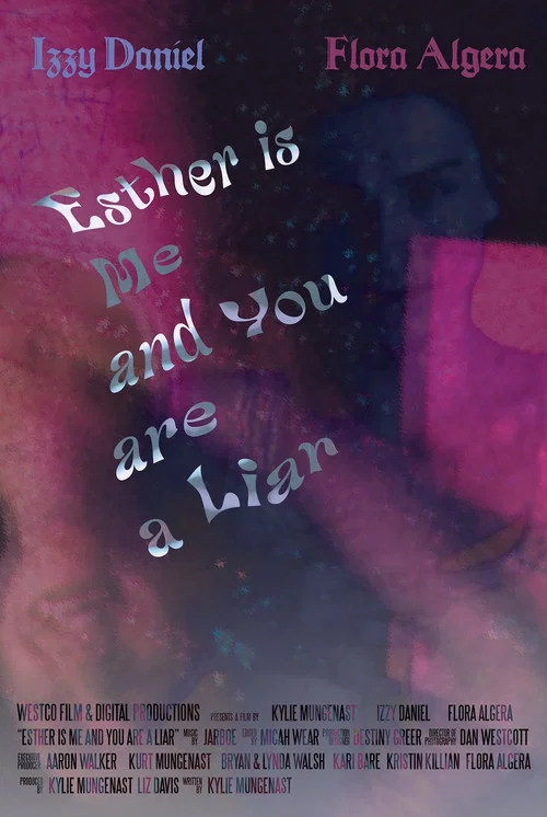 Постер: Esther Is Me and You Are a Liar
