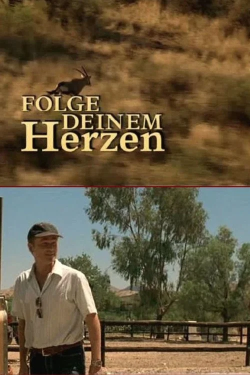 Постер: Folge deinem Herzen