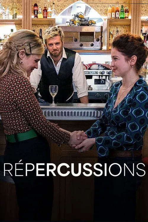 Постер: Répercussions