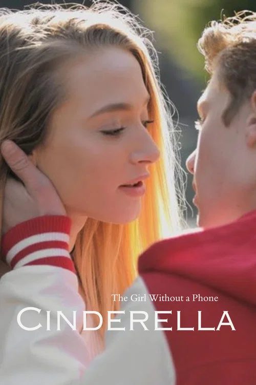 Постер: The Girl Without a Phone: A Cinderella Story