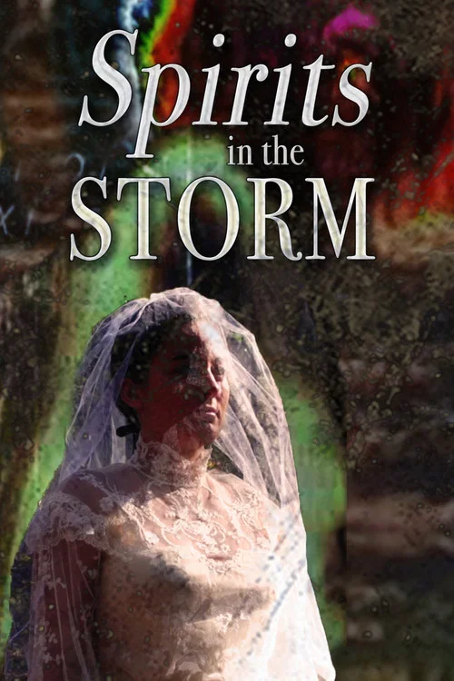 Постер: Spirits in the Storm