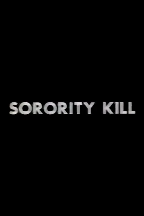 Постер: Sorority Kill