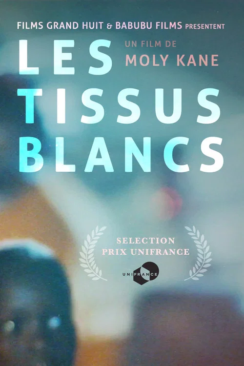 Постер: Sër Bi (Les Tissus Blancs)