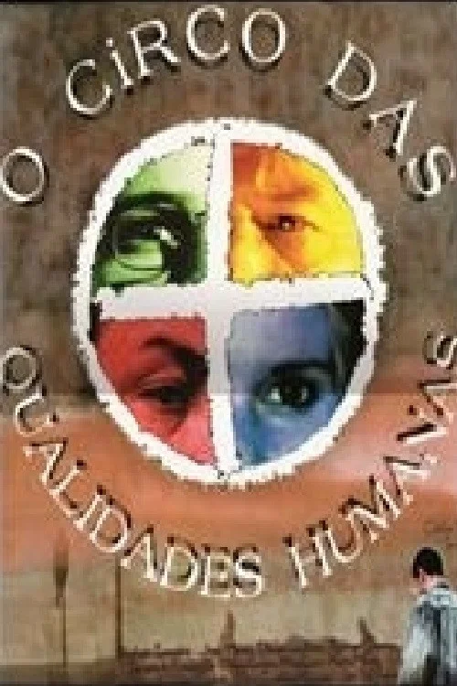 Постер: O Circo das Qualidades Humanas