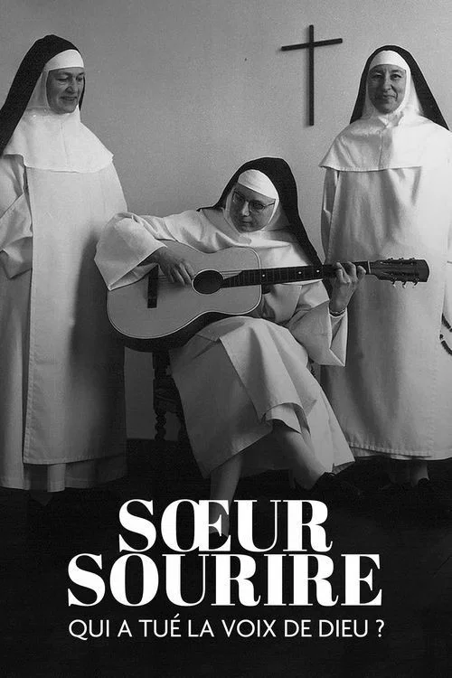 Постер: Sœur Sourire : Qui a tué la voix de Dieu ?