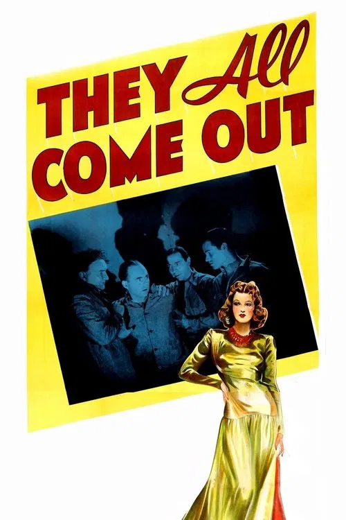 Постер: They All Come Out