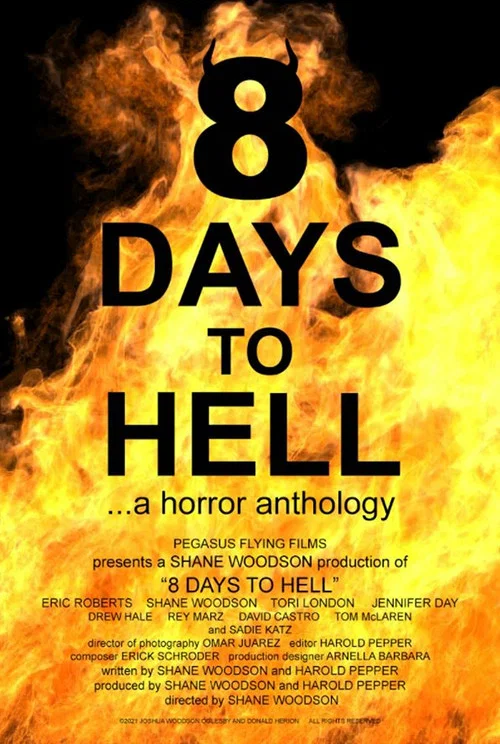 Постер: 8 Days to Hell