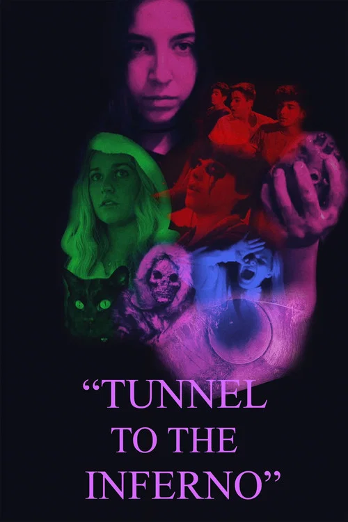 Постер: Tunnel To The Inferno