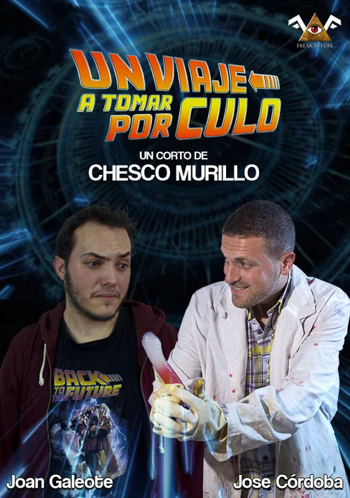 Постер: Un viaje a tomar por culo