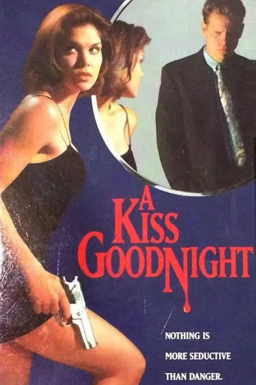 Постер: A Kiss Goodnight