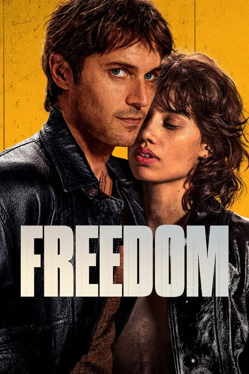 Постер: Freedom