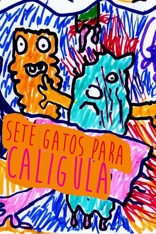 Постер: Sete Gatos para Calígula