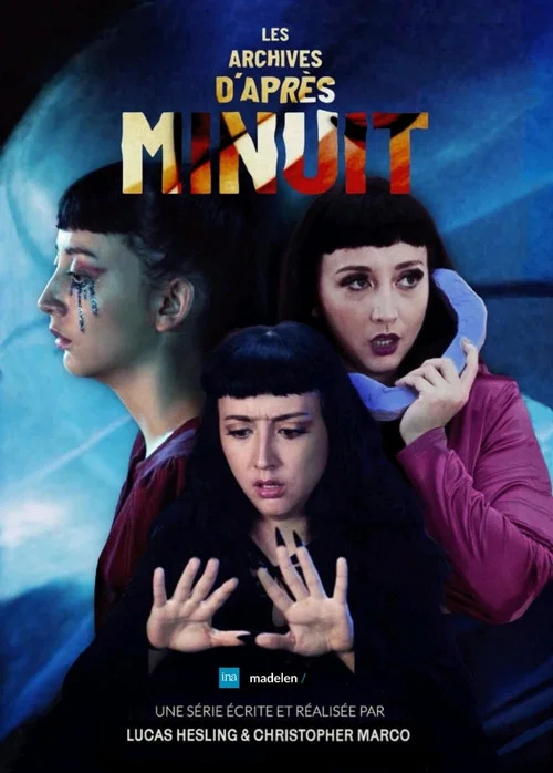 Постер: Les Archives d'après minuit