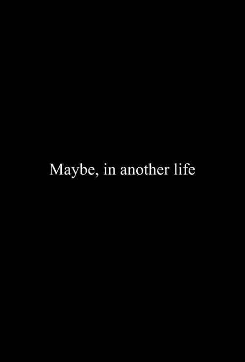 Постер: Maybe, in Another Life