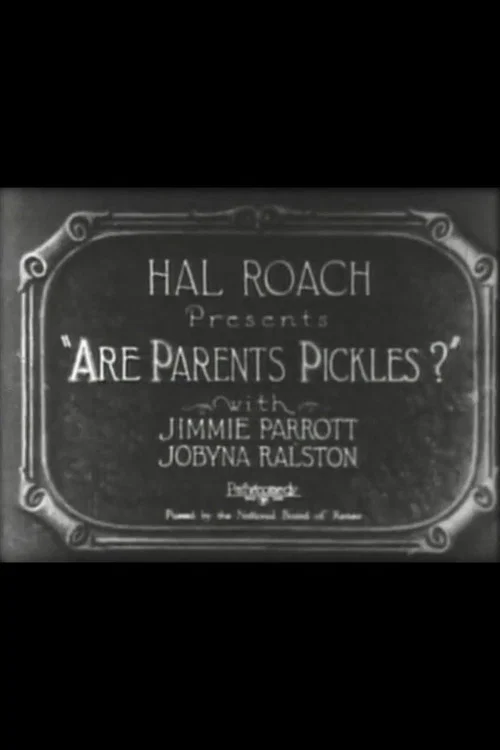 Постер: Are Parents Pickles?