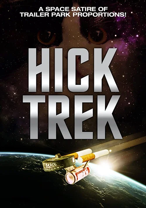 Постер: Hick Trek: The Moovie