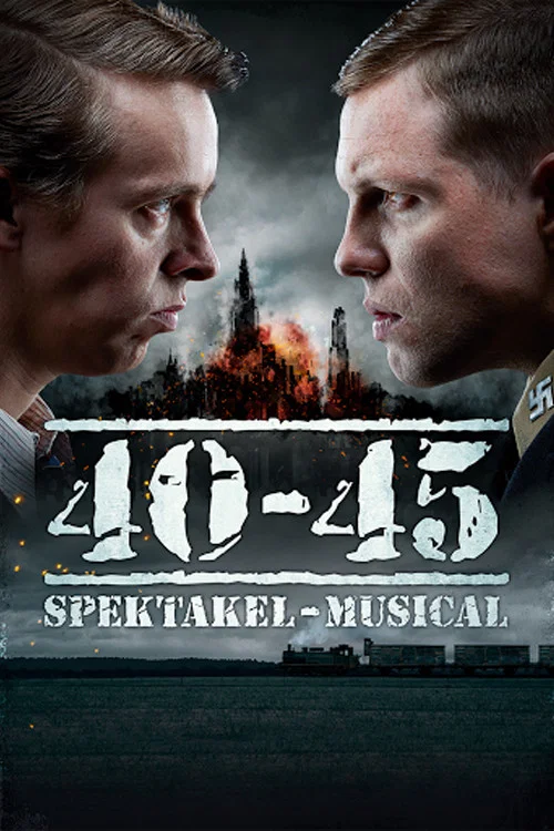 Постер: 40-45 De Musical