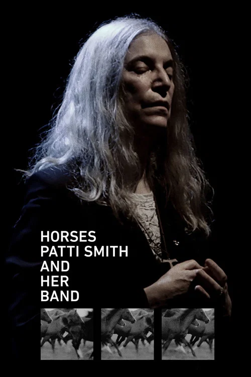 Постер: Horses: Patti Smith and Her Band