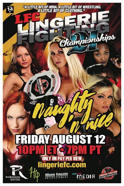 Постер: Lingerie Fighting Championships 21: Naughty 'n Nice