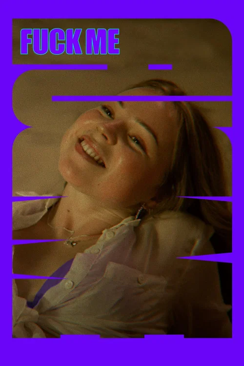 Постер: Fuck Me