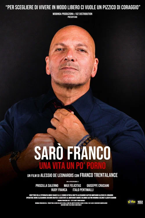 Постер: Sarò Franco - Una vita un po' porno