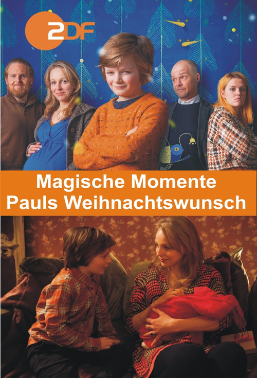 Постер: Magische Momente: Pauls Weihnachtswunsch