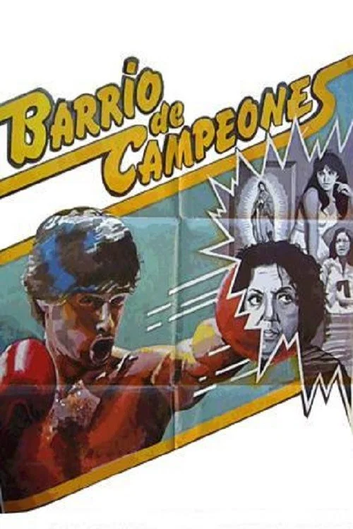 Постер: Barrio de campeones