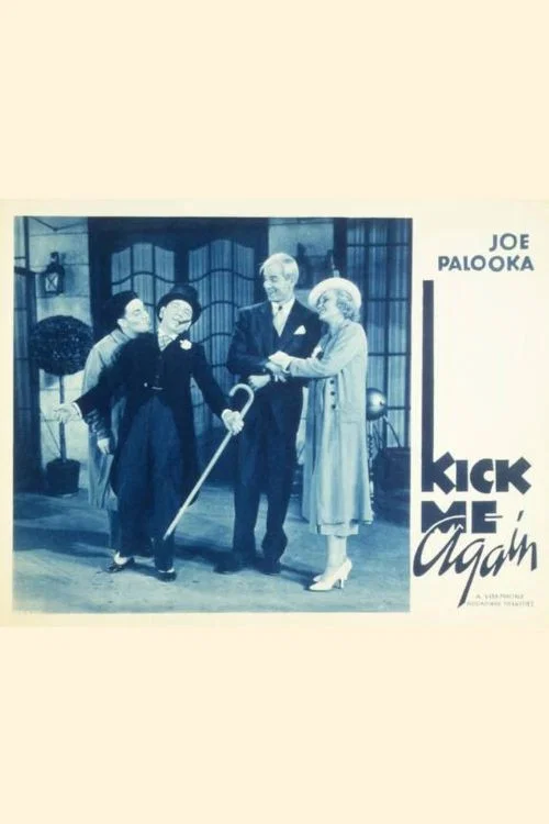 Постер: Kick Me Again