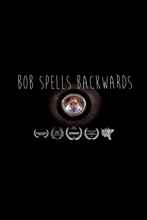 Постер: Bob Spells Backwards