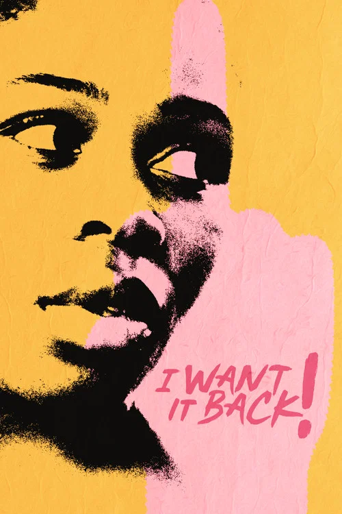 Постер: I Want It Back!