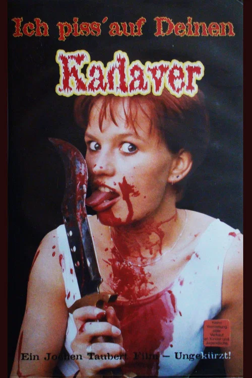 Постер: Ich pisse auf deinen Kadaver