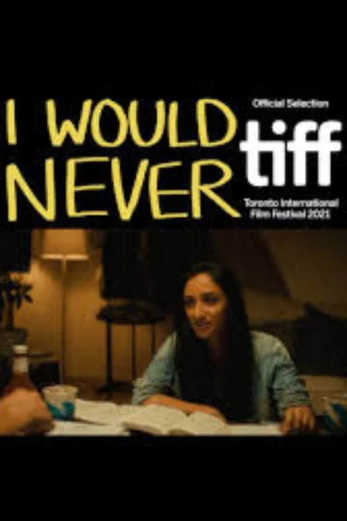 Постер: I Would Never