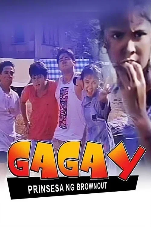 Постер: Gagay: Prinsesa ng brownout