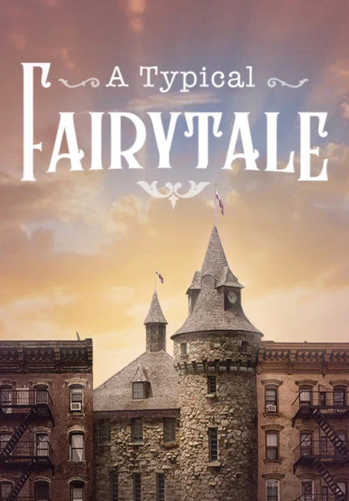 Постер: A Typical Fairytale