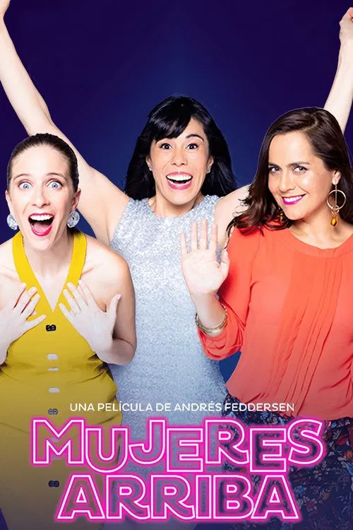 Постер: Mujeres Arriba