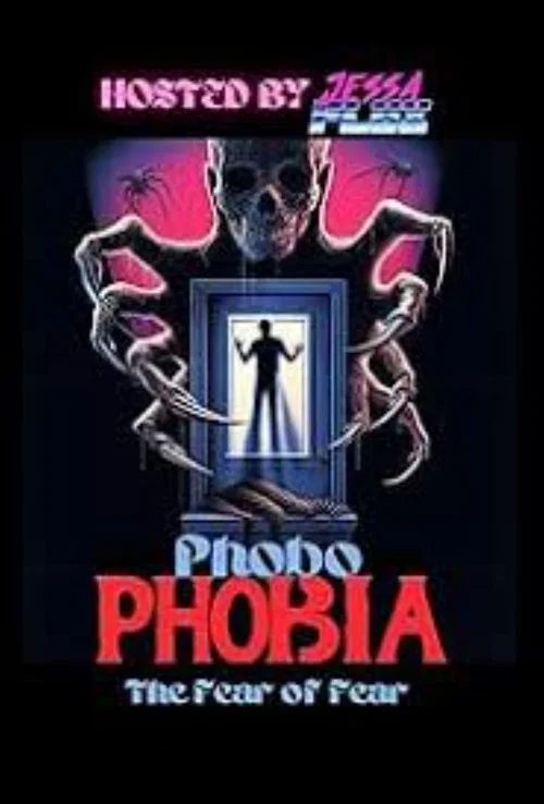 Постер: Phobophobia