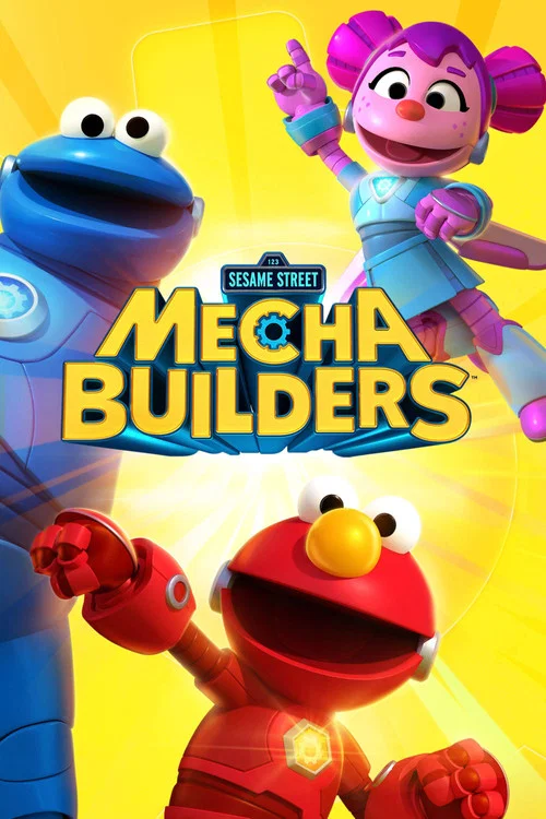 Постер: Sesame Workshop's Mecha Builders
