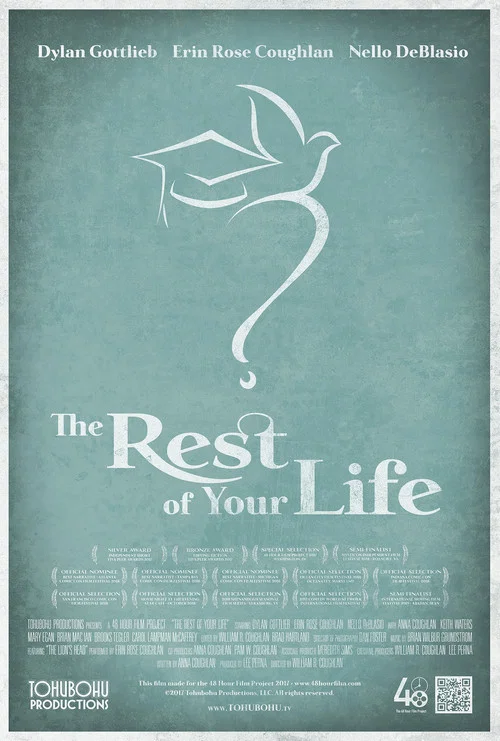 Постер: The Rest of Your Life
