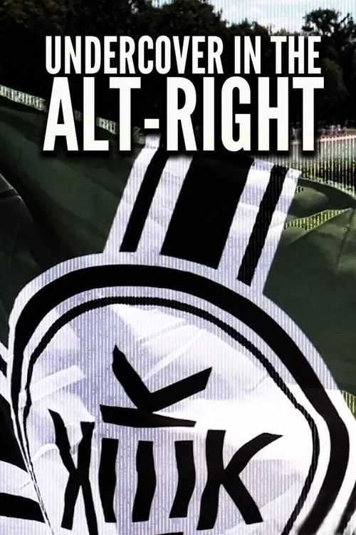 Постер: Undercover in the Alt-Right