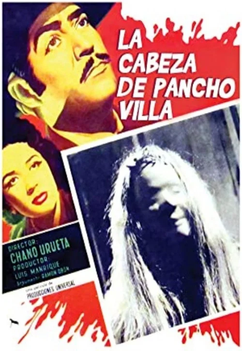 Постер: La cabeza de Pancho Villa