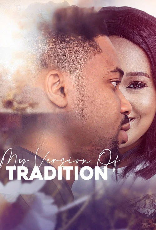 Постер: My Version of Tradition
