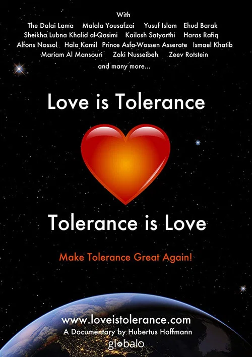 Постер: Love is Tolerance - Tolerance is Love