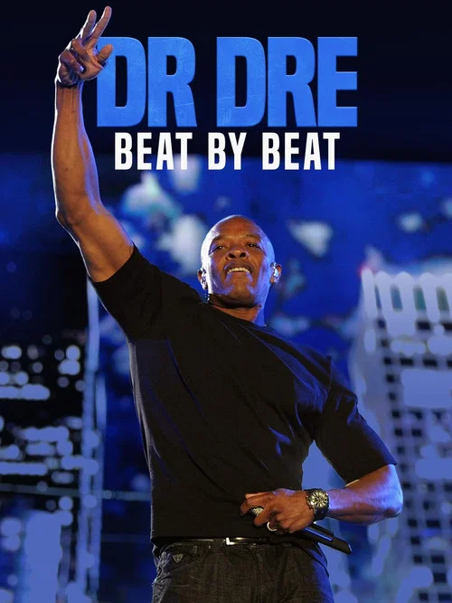 Постер: Dr. Dre: Beat by Beat