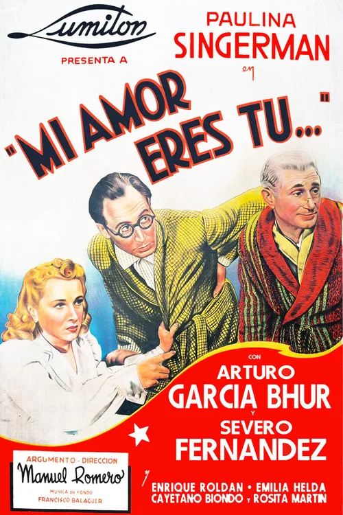 Постер: Mi amor eres tú