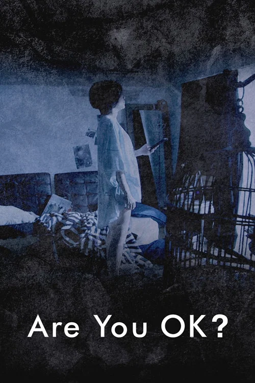 Постер: Are You Ok?