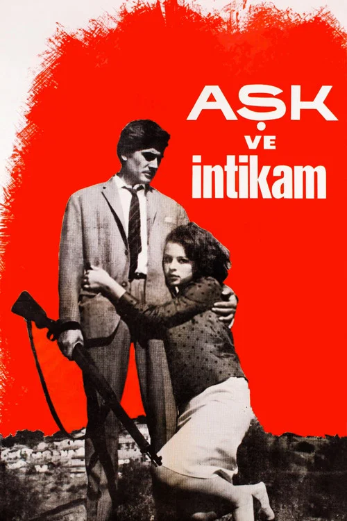 Постер: Aşk ve İntikam