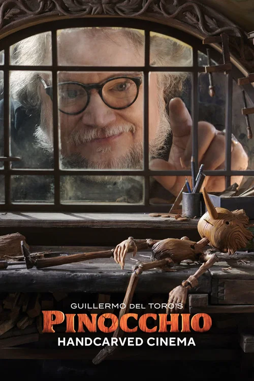 Постер: Guillermo del Toro's Pinocchio: Handcarved Cinema